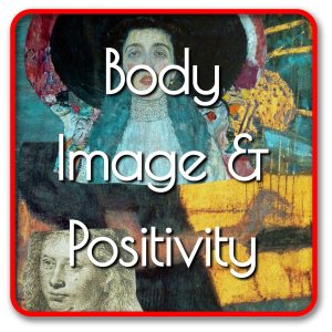 Body Image and Positivity
