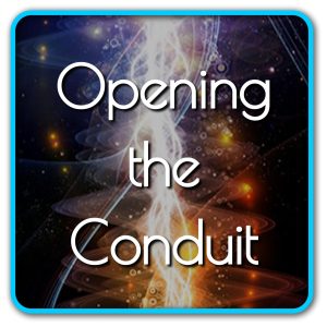 Opening the Conduit