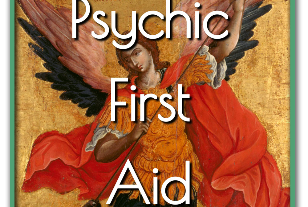 Psychic First Aid
