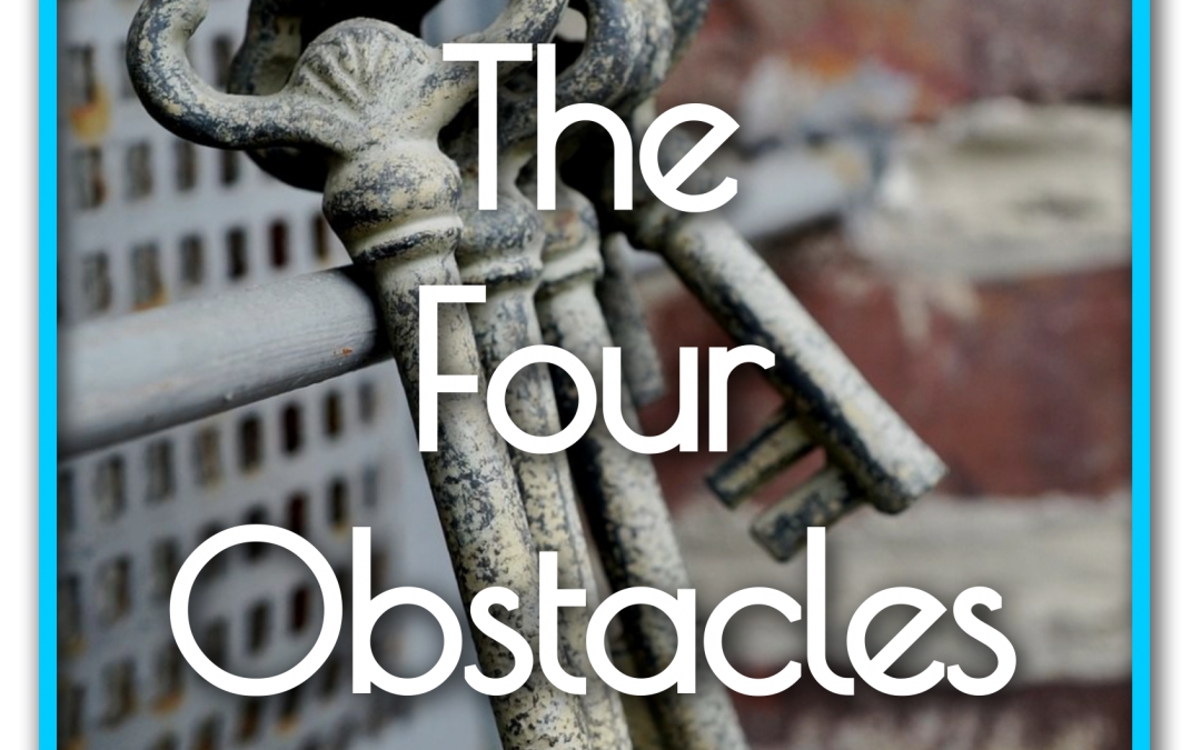 The Four Obstacles